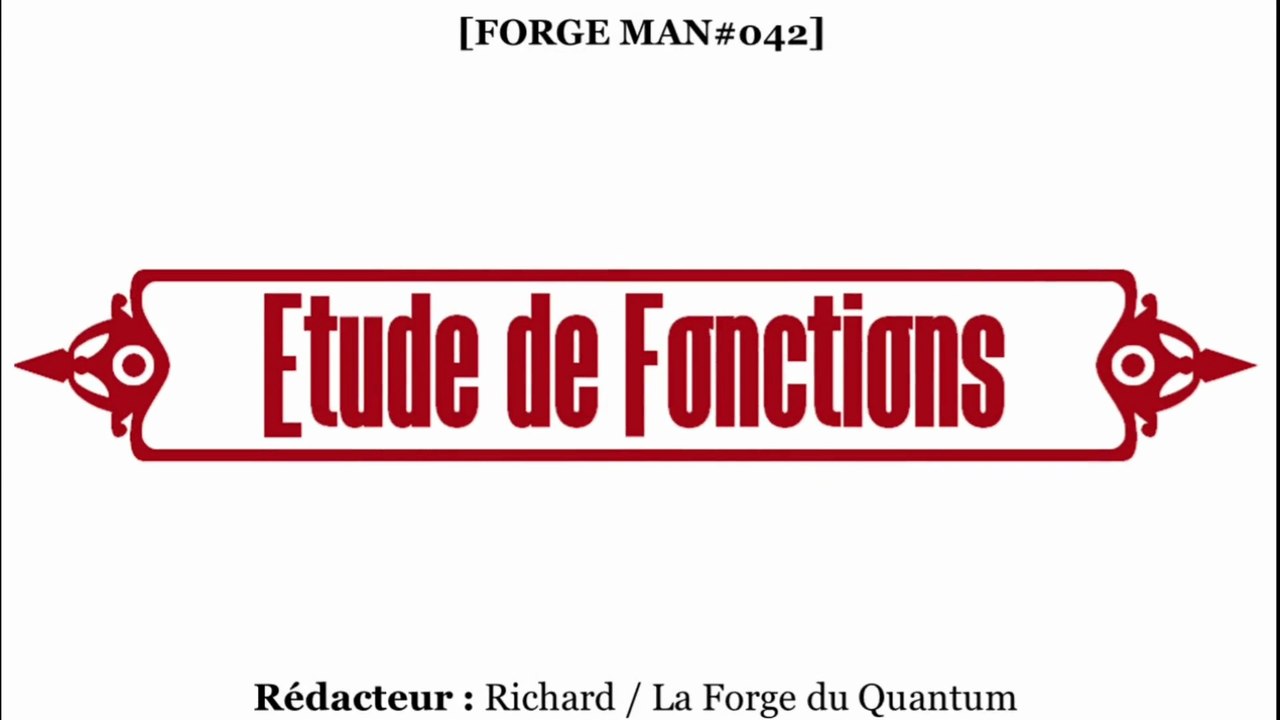 Forge MAN#042 - Etude de Fonctions...