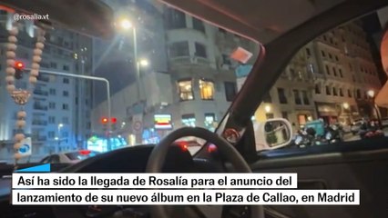 Así ha sido la llegada de Rosalía en Callao para anunciar su nuevo álbum 'Lux'