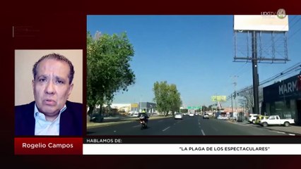 La plaga de los espectaculares | Rogelio Campos