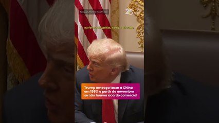 Trump ameaça taxar a China em 155% a partir de novembro se não houver acordo comercial