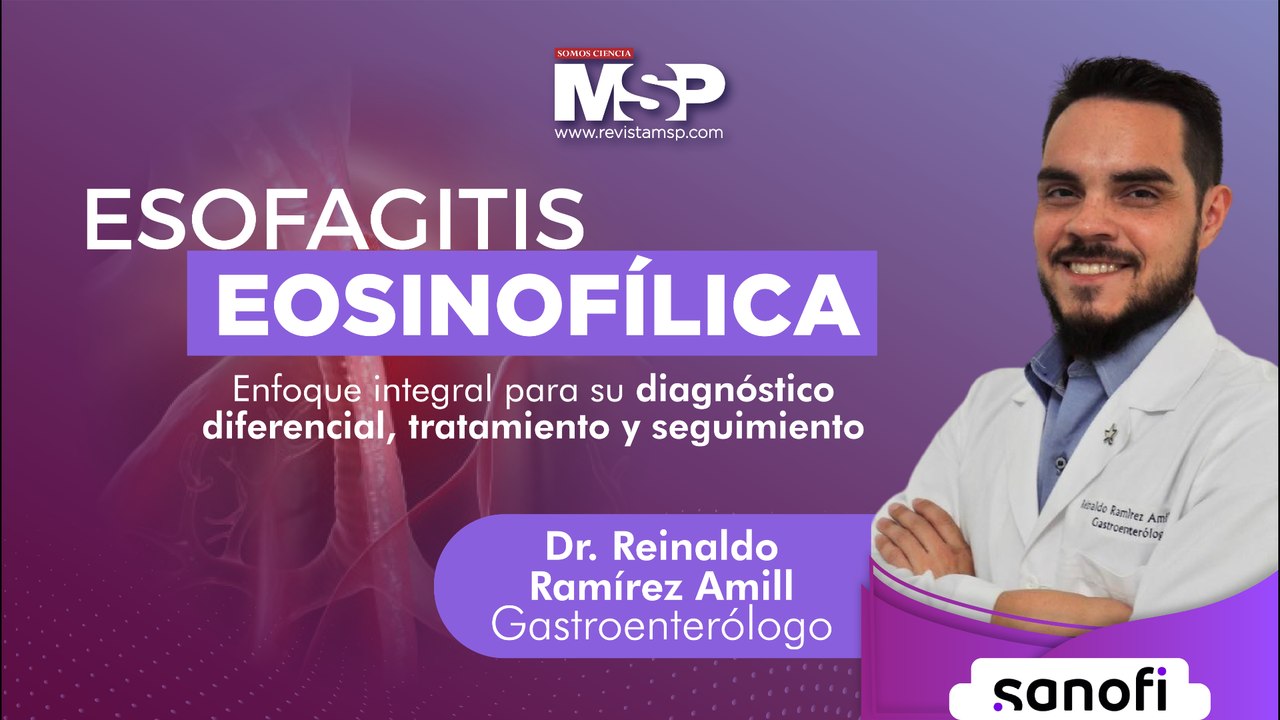 Esofagitis eosinofílica - Enfoque integral para su diagnóstico diferencial, tratamiento y seguimiento