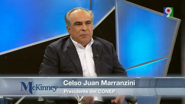 Contundentes declaraciones de Celso Juan Marranzini en Mckinney