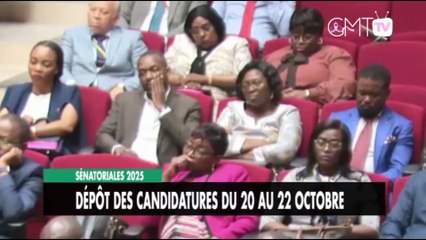 [#Reportage] Sénatoriales 2025 : dépôt des candidatures du 20 au 22 octobre