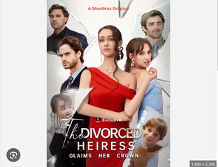 DIVORCED HEIRESS CLAIMS HER CROWN. FULL MOVIES ENGLISH SUB