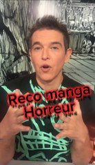 Les mangas d’horreur tu aimes ?