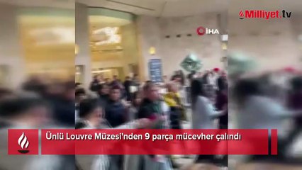 Ünlü Louvre Müzesi'nde soygun şoku: 9 parça mücevher yok