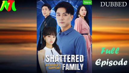 Shattered Family, A Father's Support