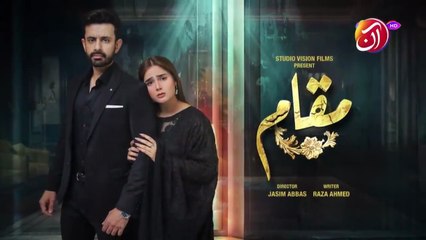 Muqaam Episode 1 | New Pakistani Drama 2025