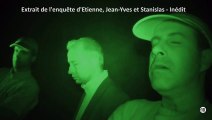 Etienne, Jean-Yves et Stanislas - Extrait de l'enquête intégrale n°15 - Inédit