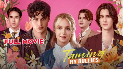 Hot Taming My Bullies (2025) - FULL HD [Eng Sub]