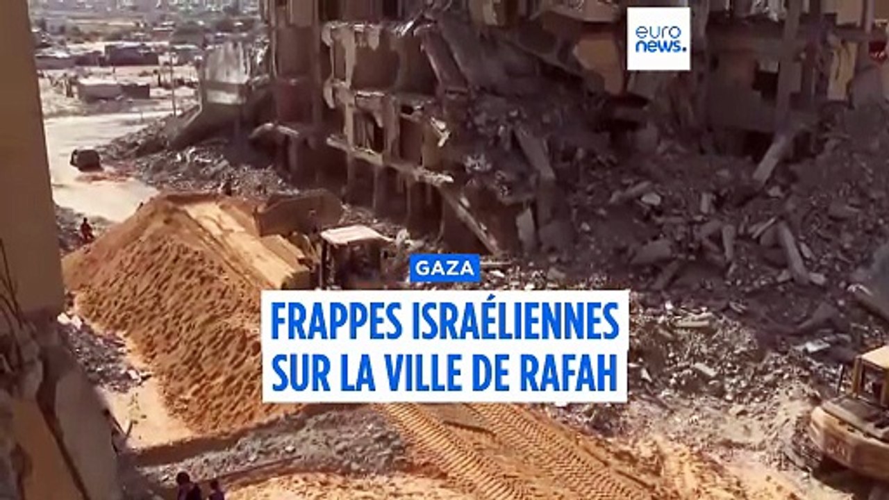 Gaza : frappes israéliennes sur Rafah, nouveau corps d'otage retrouvé par le Hamas