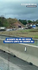 Acidente na BR-381 deixa trânsito lento na Grande BH