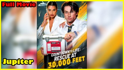 Countdown To Life Rescue At 30,000 Feet