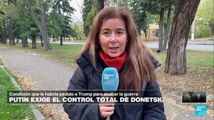Informe desde Kramatorsk: Putin insiste en tener control total de Donetsk