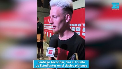 Santiago Ascacibar, tras el triunfo de Estudiantes en el clásico platense