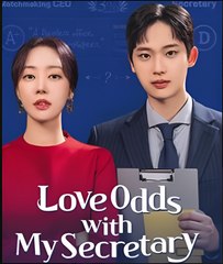 LOVE ODDS WITH SECRETARY- Drama FULL MOVIES ENGLISH SUB