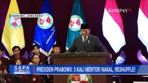 Presiden Prabowo Ultimatum Menteri, Siap Reshuffle Jika Tiga Kali Diingatkan | SAPA PAGI