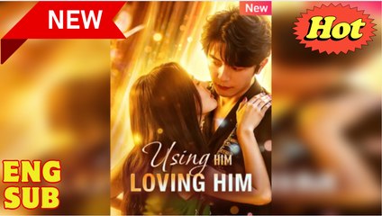 Using Him, Loving Him Full - Video Dailymotion