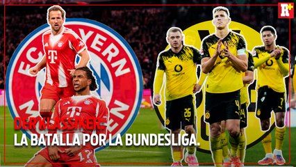 ASÍ SE VIVE EL CLÁSICO DE ALEMANIA: BAYERN MÜNCHEN VS BVB