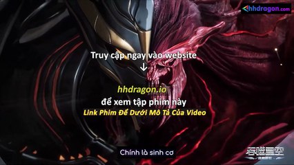 Thôn Phệ Tinh Không Tập 194 Vietsub Thuyết Minh Tiếng Việt