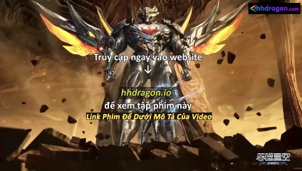 Thôn Phệ Tinh Không Tập 194 Vietsub Thuyết Minh Tiếng Việt