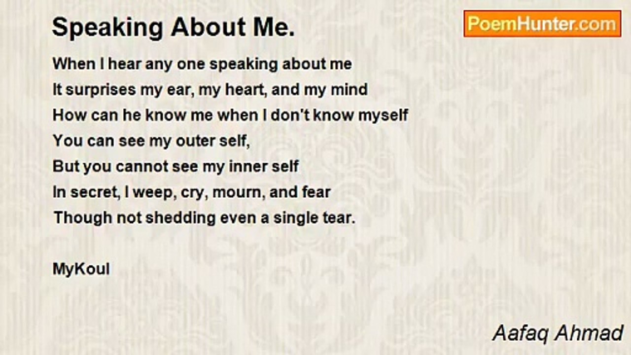 Aafaq Ahmad - Speaking About Me.