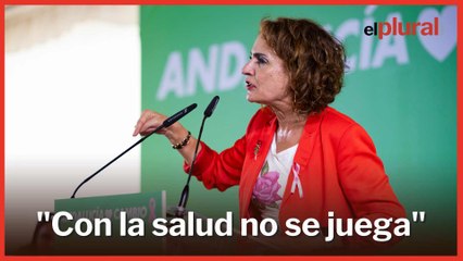 Montero reta a Bonilla a hacer públicas las listas de los cribados: "Con la salud no se juega"