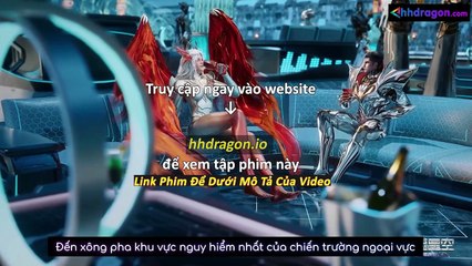 Thôn Phệ Tinh Không Tập 195 Vietsub Thuyết Minh Tiếng Việt