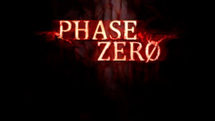 Phase Zero Official Demo Trailer