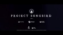 Project Songbird Official Release Window Trailer