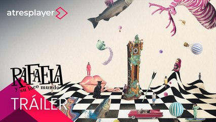 Rafaela y su loco mundo