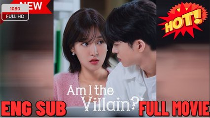 ♥️🍏💥 Am I the Villain-!