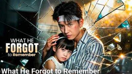 What He Forgot To Remember (2025) - FULL [Eng Sub]