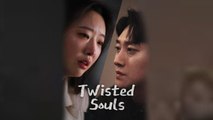 Twisted Souls Chinese Drama