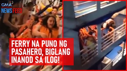 Ferry na puno ng pasahero, biglang inanod sa ilog! | GMA Integrated Newsfeed