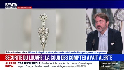 Cambriolage au Louvre: "C'est quelque chose qui m'a profondément blessé", réagit Joachim Murat, descendant de Caroline Bonaparte, sœur de Napoléon