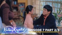 Hating Kapatid: Adopted child learns the truth about her identity! (Episode 7 - Part 2/3)