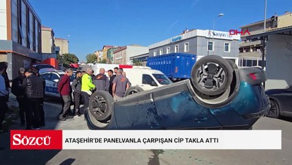 Ataşehir’de panelvanla çarpışan cip takla attı