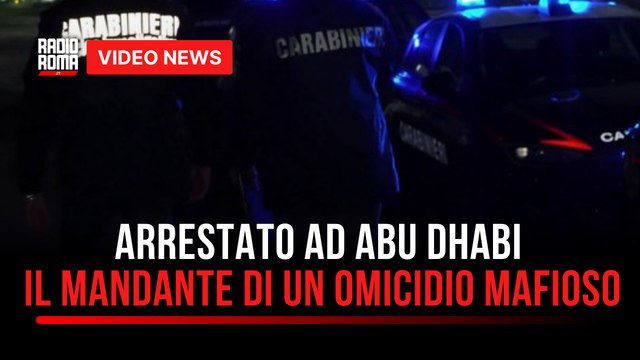 Arrestato ad Abu Dhabi il mandante di un omicidio mafioso