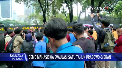 Mahasiswa Gelar Aksi Demo di Patung Kuda, Evaluasi Satu Tahun Prabowo-Gibran | KOMPAS PETANG