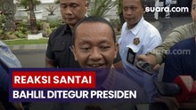 Bahlil Lahadalia Santai Tanggapi Teguran Menteri oleh Presiden Prabowo