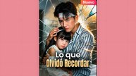 Lo que olvidó recordar en español