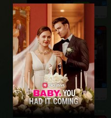 Baby, You Had It Coming