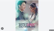 Becoming the Wife of a Dark Cult Overlord Chinese Drama - English Sub