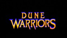 Dune Warriors (1991) - VF - Cirio H. Santiago