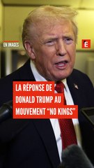 La réponse de Donald Trump au mouvement “No Kings”