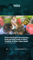 Dramatis! Begini Cara Damkar Evakuasi Kaki Gadis 6 Tahun Terjebak di Filter Udara Mobil