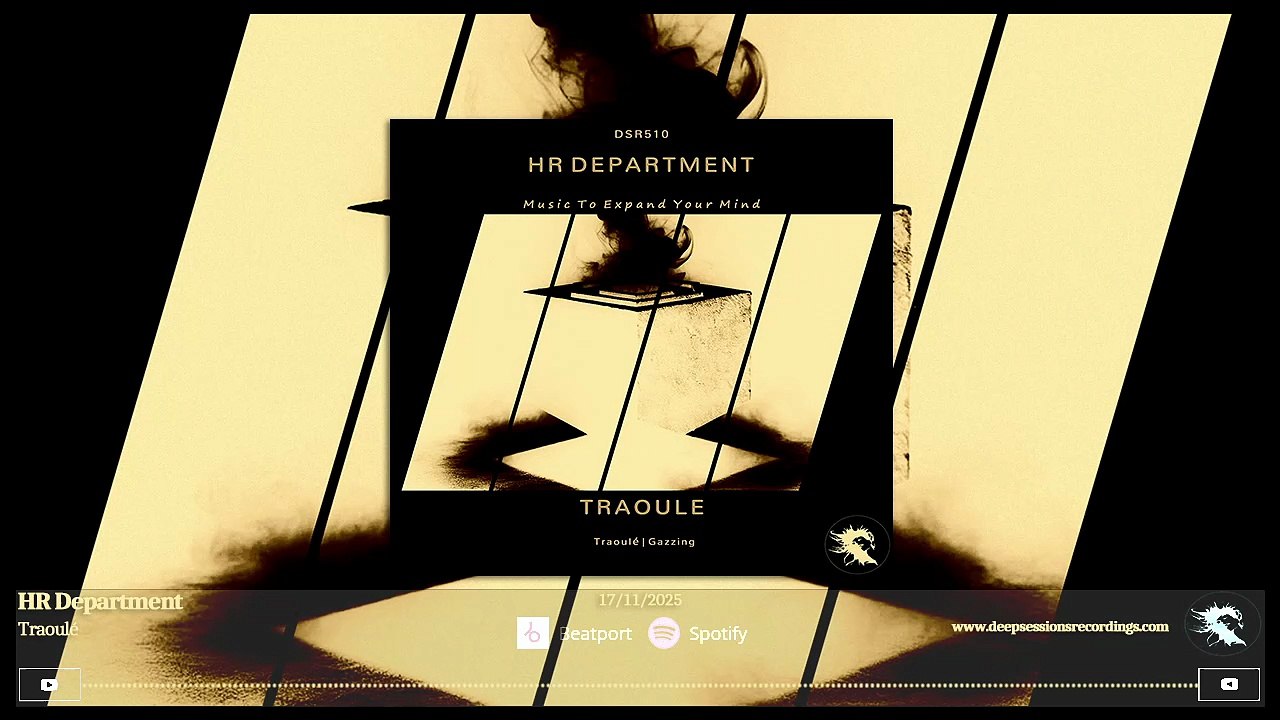 DSR510 HR Department - Traoulé • Deepsessions Recordings