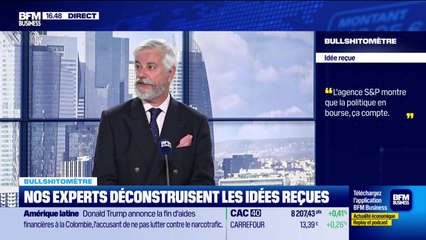 Bullshitomètre : "L'agence S&P montre que la politique en bourse, ça compte" - FAUX répond Marc Girault - 20/10