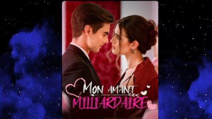 Mon Amant Milliardaire - Full HD Movie HOT